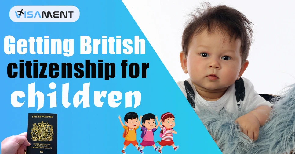 How to Obtain British Citizenship for Children