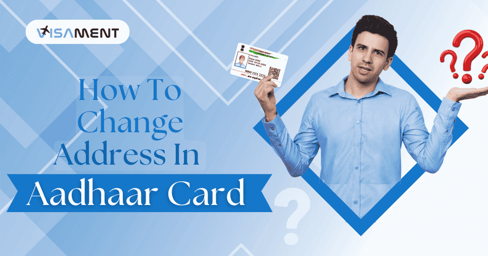 How To Change Address In Aadhaar Card?