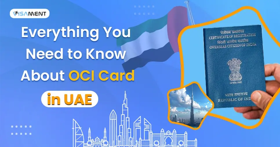 Everything You Need to Know About the OCI Card in UAE