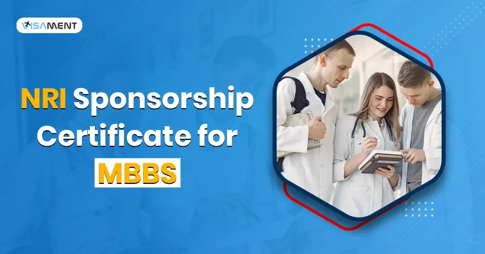 NRI Sponsorship Certificate for MBBS: A Comprehensive Guide
