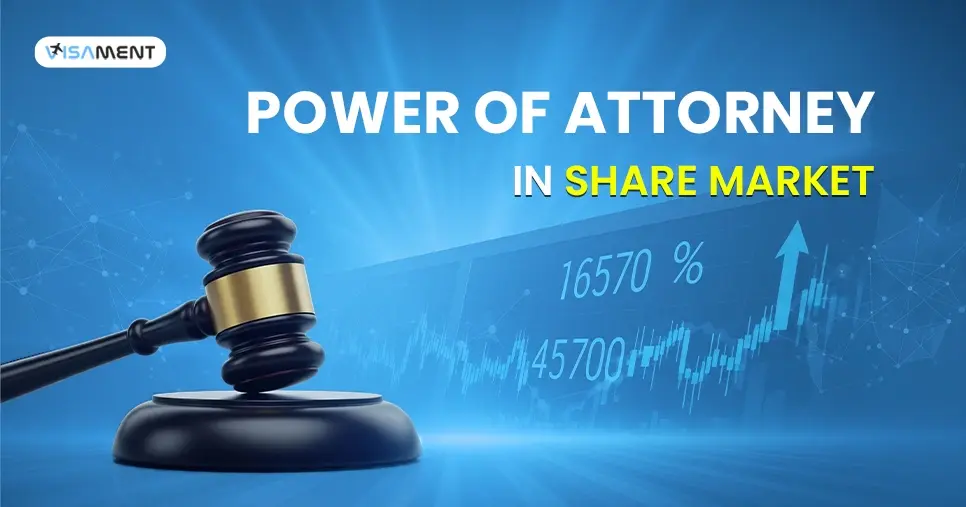 Things to Know About POA in the Share Market