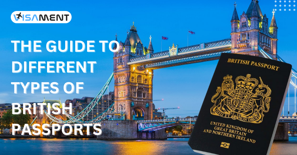 The Guide to Different Types of British Passports