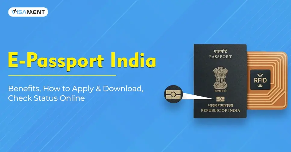 E-Passport India: Benefits, Apply, Download, and Check Status Online