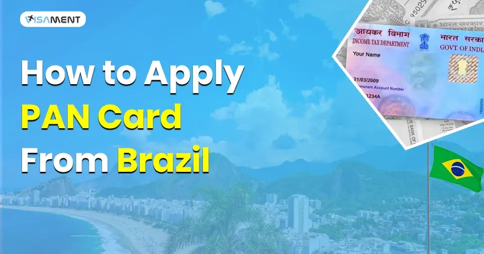 PAN Card from Brazil - Application and Status Check