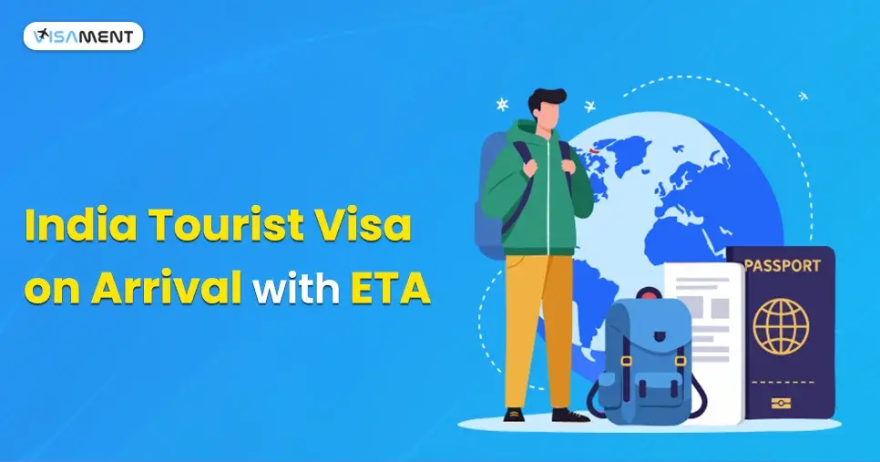 Tourist Visa on Arrival in India Powered With ETA