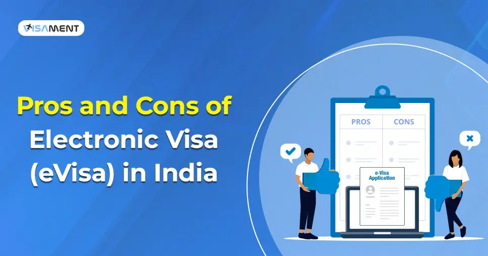 Pros and Cons of Electronic Visa (eVisa) in India